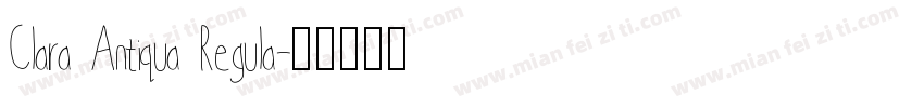 Clara Antiqua Regula字体转换